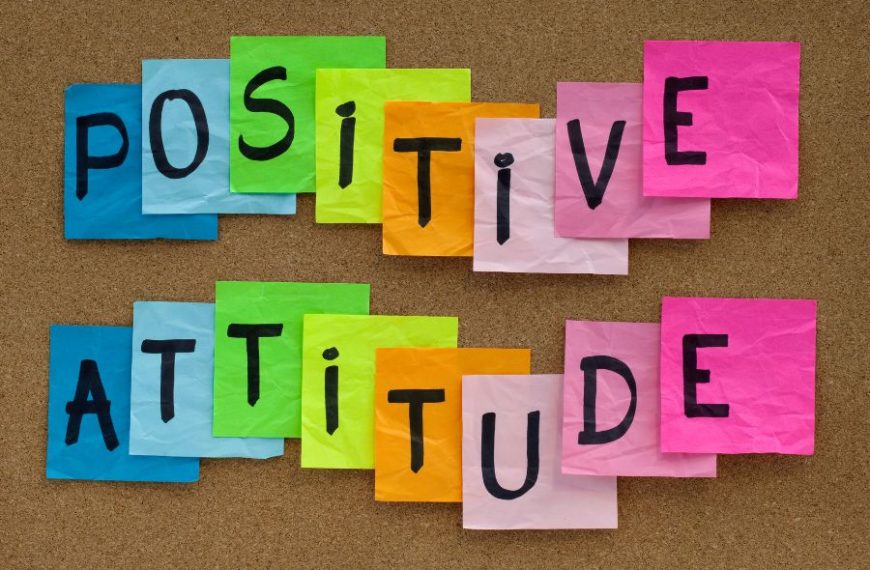 Adopting A Positive Attitude: Embracing Optimism For A Fulfilling Life